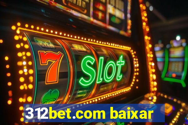 312bet.com baixar